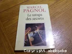 LE TEMPS DES SECRETS