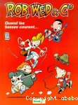 Rob, Wed & C°. 2, Quand les basses courent...