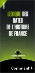 Lexique des dates de l'histoire de France