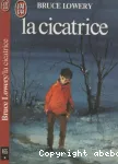 LA CICATRICE