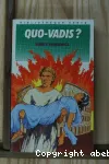 QUO-VADIS ?