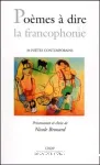 Poèmes à dire la francophonie
