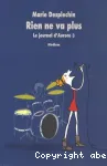 Rien ne va plus : le journal d'Aurore 3