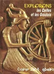 Les Celtes et les Gaulois
