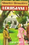 LOUISIANE Tome I
