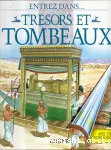 TRESORS ET TOMBEAUX