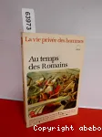 Au temps des romains